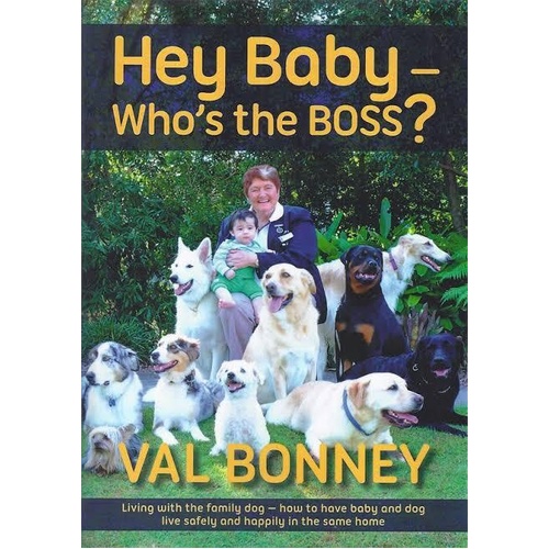 Hey Baby - Who's The Boss? (Val Bonney) (Book)